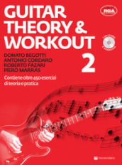 Guitar theory & workout. Con CD Audio. Con File audio per il download. 2.