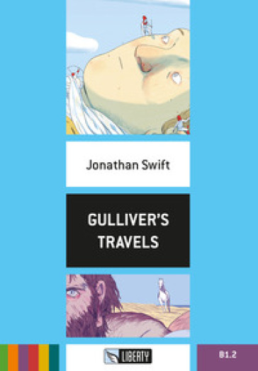 Gulliver's travels. Con File audio per il download