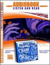 Gulliver s travels. Audiolibro. CD Audio e CD-ROM