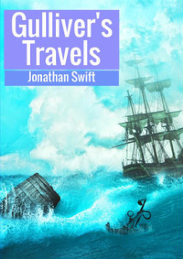 Gulliver's travels into several remote nations of the world