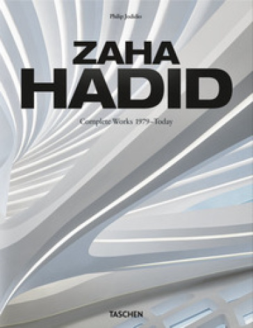 Hadid. Complete works 1979-today. Ediz. italiana, spagnola e portoghese