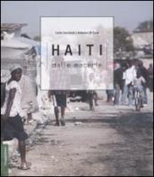 Haiti. Dalle macerie