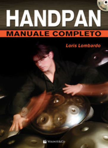 Handpan manuale completo. Con DVD in omaggio. Con video online