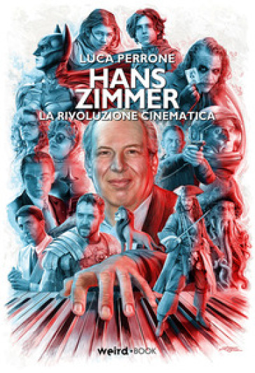 Hans Zimmer. La rivoluzione cinematica