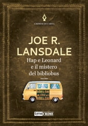 Hap e Leonard e il mistero del bibliobus