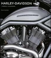 Harley Davidson. I modelli leggendari