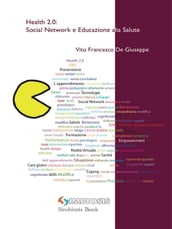Health 2.0: Social Network e Educazione alla Salute