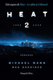 Heat 2. 1988-2000