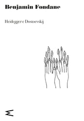 Heidegger e Dostoevskij