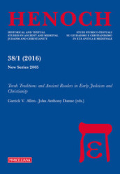 Henoch (2016). 38/1: Torah traditions and Ancient Readers in Early Judaism and Christianity