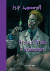Herbert West, Il rianimatore