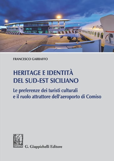 Heritage e identità del Sud-Est siciliano