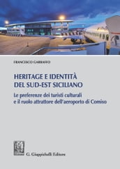 Heritage e identità del Sud-Est siciliano