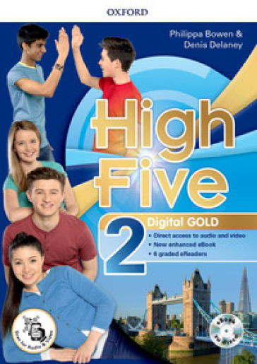 High five. Digital gold. Per la Scuola media. Con e-book. Con espansione online. 2.
