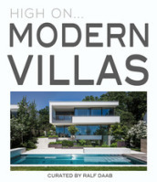 High on... Modern villas. Ediz. illustrata