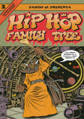 Hip-hop family tree. 2: 1981-1983