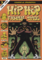 Hip-hop family tree. 3: 1983-1984