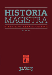 Historia Magistra. Rivista di storia critica (2019). 31.