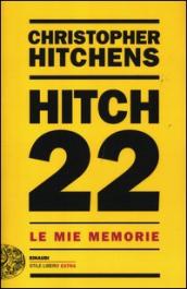 Hitch 22. Le mie memorie