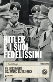 Hitler e i suoi fedelissimi