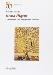 Homo eligens. L empowerment come paradigma della formazione