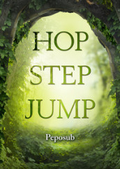 Hop step jump. Ediz. italiana