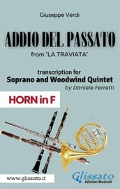 (Horn in F) Addio del passato - Soprano & Woodwind Quintet