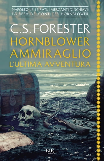 Hornblower ammiraglio: l'ultima avventura