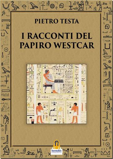 I Racconti del Papiro Westcar
