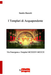 I Templari di Acquapendente