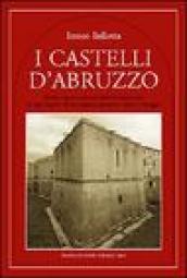 I castelli d Abruzzo