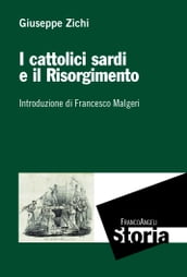 I cattolici sardi e il Risorgimento
