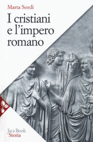 I cristiani e l'impero romano