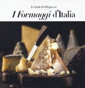 I formaggi d Italia
