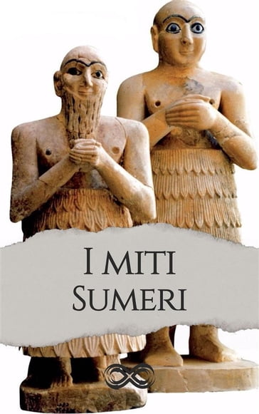 I miti Sumeri