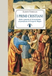 I primi cristiani