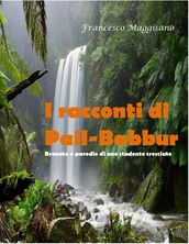 I racconti di Pail-Babbur