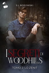I segreti di Woodhills 2