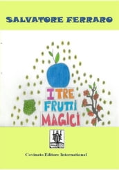 I tre frutti magici