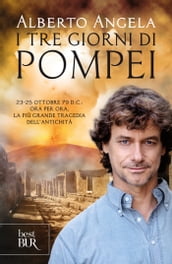 I tre giorni di Pompei