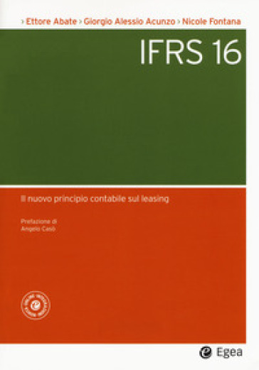 L'IFRS 16. Il nuovo principio contabile sul leasing