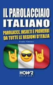 IL PAROLACCIAO ITALIANO