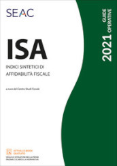 ISA 2021. Indici sintetici di affidabilità fiscale