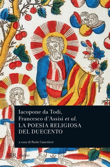 Iacopone da Todi e la poesia religiosa del Duecento