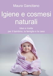 Igiene e cosmesi naturali