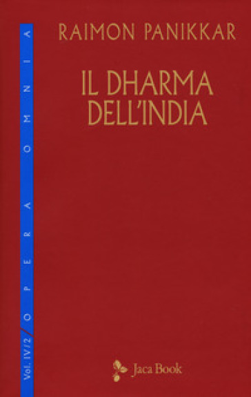 Il Dharma dell'India. 4/2.