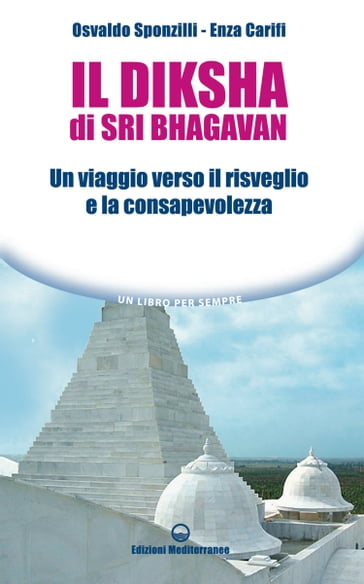 Il Diksha di Sri Bhagavan