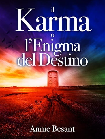 Il Karma o l'Enigma del Destino