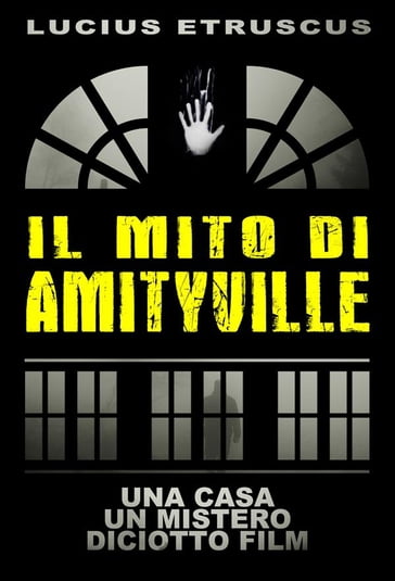 Il Mito di Amityville