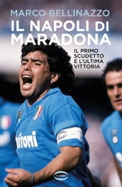Il Napoli di Maradona